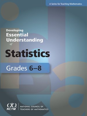 cover image of Developing Essential Understanding of Statistics for Teaching Math in Grades 6-8